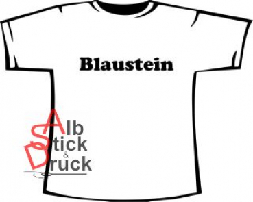 T-Shirt bedruckt mit "Blaustein"