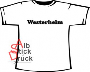 T-Shirt bedruckt mit "Westerheim"