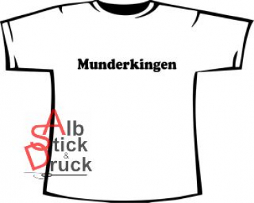 T-Shirt bedruckt mit "Munderkingen"